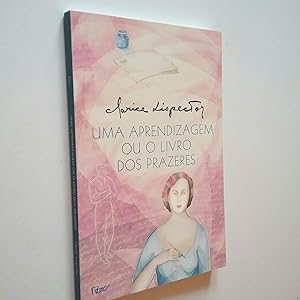 Imagen del vendedor de Uma aprendizagem ou o livro dos prazeres a la venta por MAUTALOS LIBRERA