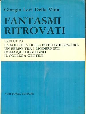 Seller image for Fantasmi ritrovati for sale by Miliardi di Parole