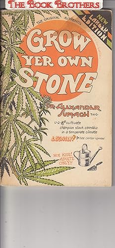 Seller image for Grow Yer Own Stone (The Original Authentic) New Larger Edition for sale by THE BOOK BROTHERS