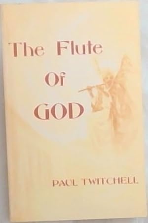 Bild des Verkufers fr The Flute of God zum Verkauf von Chapter 1