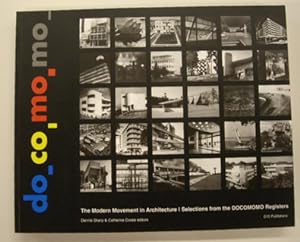 Imagen del vendedor de The Modern Movement in Architecture: Selections From the DOCOMOMO Registers. a la venta por Frans Melk Antiquariaat