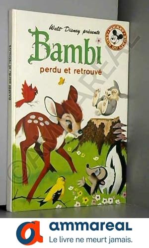 Bild des Verkufers fr Bambi perdu et retrouve zum Verkauf von Ammareal