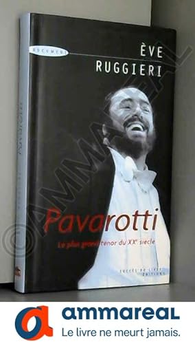 Image du vendeur pour Pavarotti mis en vente par Ammareal