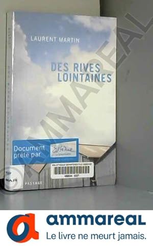 Image du vendeur pour Des rives lointaines mis en vente par Ammareal