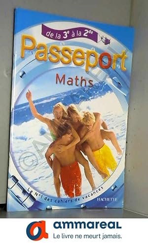 Image du vendeur pour Passeport Maths : De la 3e  la 2e mis en vente par Ammareal