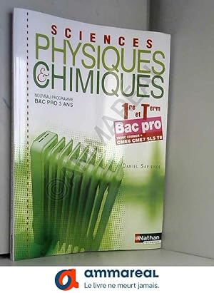 Image du vendeur pour Sciences physiques et chimiques - 1re/Term Bac Pro mis en vente par Ammareal