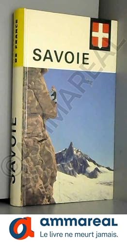Seller image for Visages de la Savoie . for sale by Ammareal