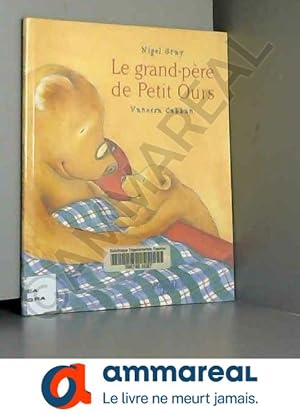 Image du vendeur pour Le grand-pre de Petit Ours mis en vente par Ammareal