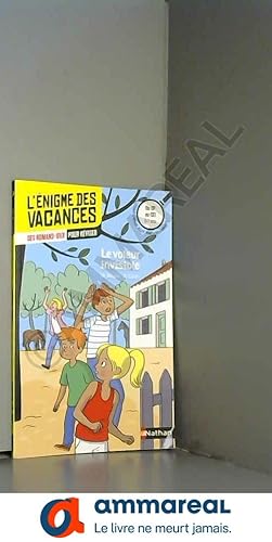 Imagen del vendedor de L'nigme de vacances - Le voleur invisible - Un roman-jeu pour rviser les principales notions du programme - CP vers CE1 - 6/7 ans a la venta por Ammareal