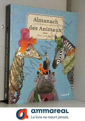 Bild des Verkufers fr Almanach perptuel des animaux zum Verkauf von Ammareal