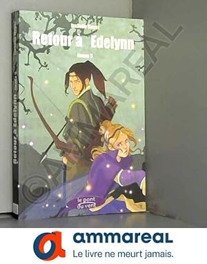 Image du vendeur pour Ileana, Tome 2 : Retour  Edelynn mis en vente par Ammareal