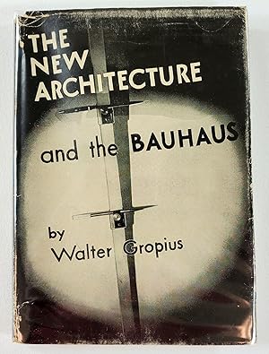 The New Architecture and the Bauhaus