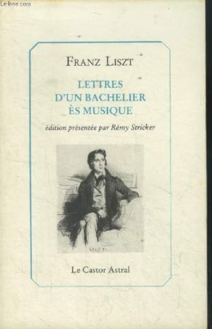 Immagine del venditore per Lettres d'un bachelier s musique venduto da Le-Livre