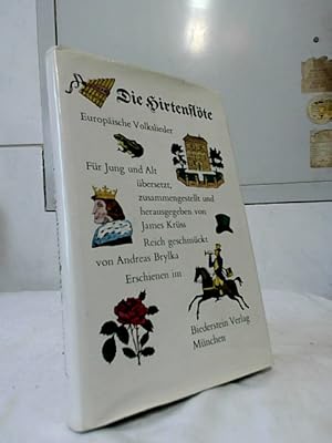 Die Hirtenflöte : Europäische Volkslieder. Für Jung u. Alt übers., zusammengest. u. hrsg. von Jam...