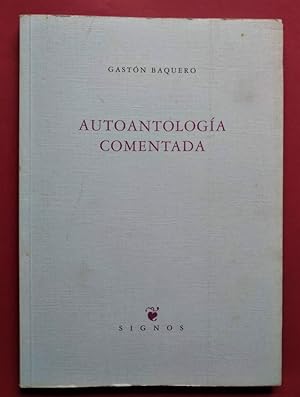 Image du vendeur pour Autoantologa Comentada. mis en vente par Carmichael Alonso Libros