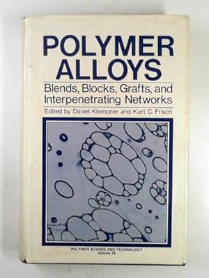 Immagine del venditore per Polymer alloys: blends, blocks, grafts, and interpenetrating networks venduto da Cotswold Internet Books