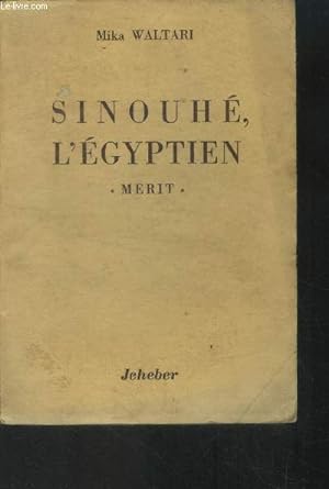 Image du vendeur pour Sinouh l'egyptien II Merit mis en vente par Le-Livre