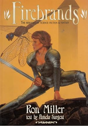 Imagen del vendedor de Firebrands. The heroines of science fiction and fantasy a la venta por Librera Cajn Desastre