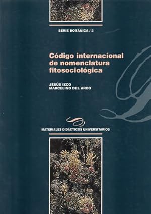 Immagine del venditore per Cdigo internacional de nomenclatura fitosociolgica venduto da Librera Cajn Desastre