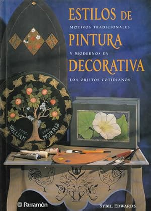 Seller image for Estilos de pintura decorativa. Motivos tradicionales y modernos en los objetos cotidianos for sale by Librera Cajn Desastre