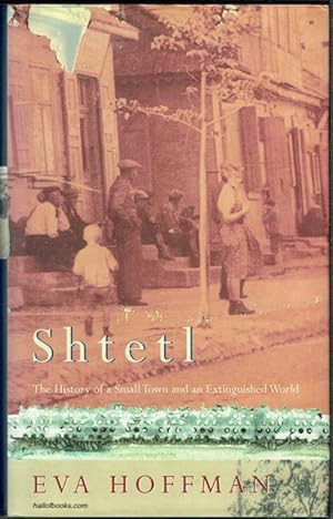 Shtetl: the Life and Death of a Small Town and the World of Polish Jews