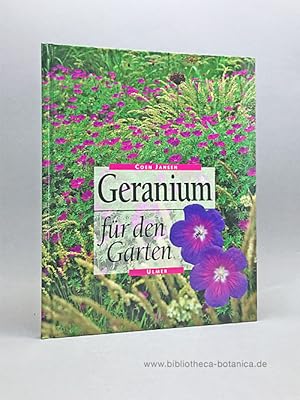 Bild des Verkufers fr Geranium fr den Garten. zum Verkauf von Bibliotheca Botanica