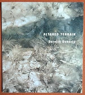 Imagen del vendedor de Altered Terrain: Dornith Doherty a la venta por GuthrieBooks