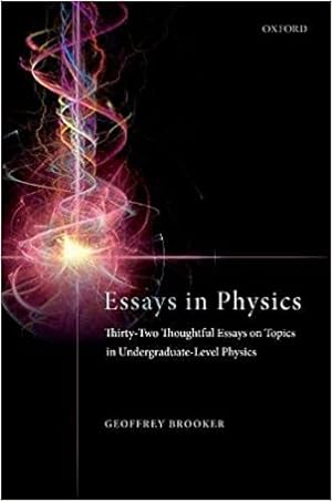 Bild des Verkufers fr Essays in Physics : Thirty-Two Thoughtful Essays on Topics in Undergraduate-Level Physics zum Verkauf von GreatBookPricesUK