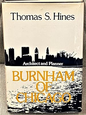Burnham of Chicago, Architect and Planner