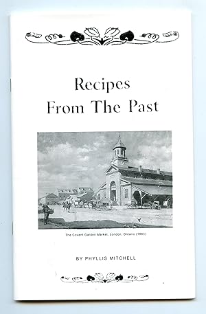 Image du vendeur pour Recipes From The Past mis en vente par Attic Books (ABAC, ILAB)
