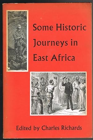 Some Historic Journeys in East Africa