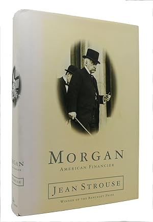 Seller image for MORGAN American Financier for sale by Rare Book Cellar