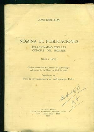 Imagen del vendedor de NOMINA DE PUBLICACIONES RELACIONADAS CON LAS CIENCIAS DEL HOMBRE (1921 - 1930) a la venta por Valentin Peremiansky