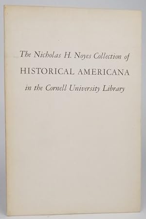 The Nicholas Noyes Collection of Historical Americana in the Cornell Library