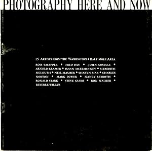 Imagen del vendedor de PHOTOGRAPHY HERE AND NOW 15 Artists From the Washington - Baltimore Area: University of Maryland, Department of Art, University of Maryland Art Gallery, September 21 to October 15, 1972. a la venta por Andrew Cahan: Bookseller, Ltd., ABAA