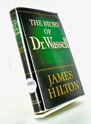 THE STORY OF DR. WASSELL (SIGNED)