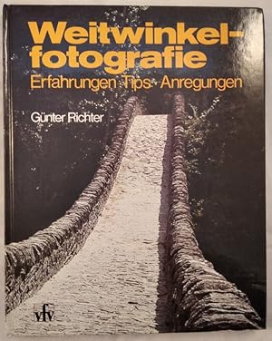 Weitwinkelfotographie. Erfahrungen, Tips, Anregungen.