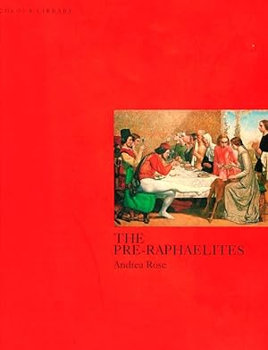 Bild des Verkufers fr The Pre-Raphaelites zum Verkauf von LEFT COAST BOOKS
