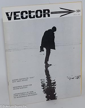 Seller image for Vector: a voice for the homophile community; vol. 5, #7, July 1969: Kinsey Inst. Gay Bay Area Study for sale by Bolerium Books Inc.