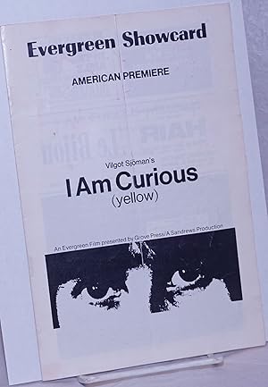 Evergreen Showcard American Premiere: Vilgot Sjoman's I Am Curious (yellow)