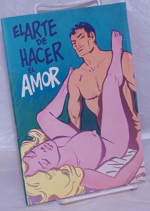 El Arte de Hacer el Amor