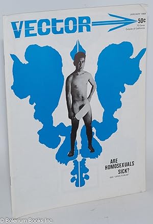 Seller image for Vector: a voice for the homophile community; vol. 5, #1, January 1969: Are Homosexuals Sick for sale by Bolerium Books Inc.