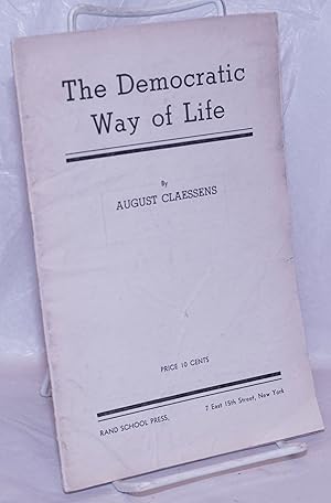 Immagine del venditore per The Democratic Way of Life venduto da Bolerium Books Inc.