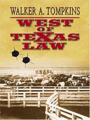 Seller image for West of Texas Law (Wheeler Western) for sale by WeBuyBooks