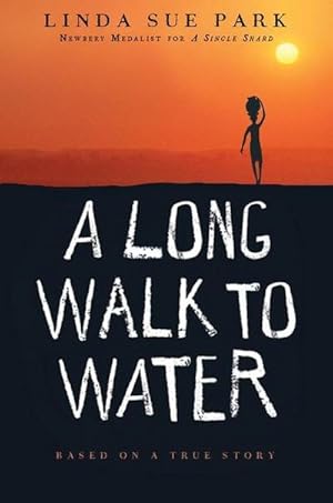 Image du vendeur pour A Long Walk to Water : Based on a True Story mis en vente par Smartbuy