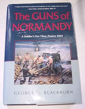 Seller image for The Guns of Normandy A Soldier's Eye View, France 1944 for sale by Riverwash Books (IOBA)