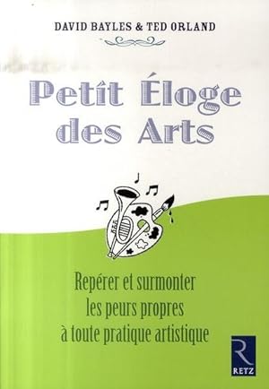 Seller image for Petit éloge des arts for sale by Chapitre.com : livres et presse ancienne