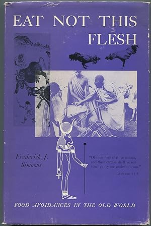 Bild des Verkufers fr Eat Not this Flesh: Food Avoidances in the Old World zum Verkauf von Between the Covers-Rare Books, Inc. ABAA