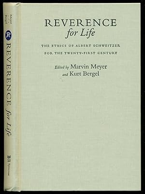 Seller image for Reverence for Life: The Ethics of Albert Schweitzer for the Twenty-First Century for sale by Don's Book Store