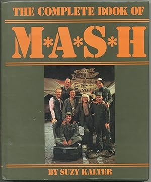 Image du vendeur pour The Complete Book of MASH mis en vente par Between the Covers-Rare Books, Inc. ABAA